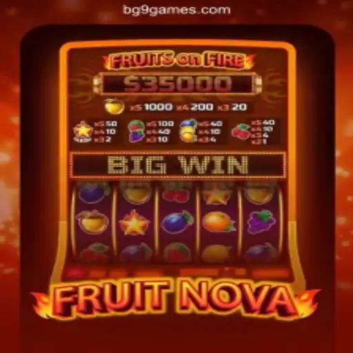 Discover the Exciting World of FruitNova with BG9.games' Online Casino and Immediate Pix Bonus