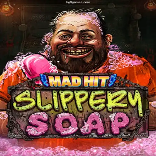 MadHitSlipperySoap: A Thrilling New Adventure in the World of Gaming